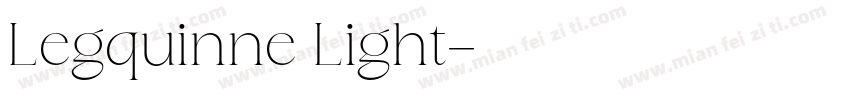 Legquinne Light字体转换